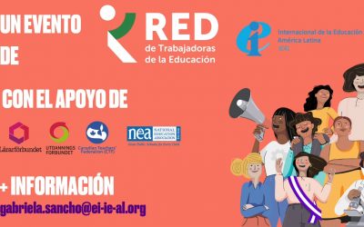 La RED de Trabajadoras de la Educación de la Internacional de la Educación de América Latina invita a participar de Conferencias